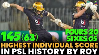 Highest Individual Score in PSL History By Jason Roy  Peshawar vs Quetta  Match 25  PSL 8  MI2A [upl. by Grassi362]