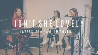 ISNT SHE LOVELY  STEVIE WONDER Jayesslee  Dami Im Cover [upl. by Ecneitap231]