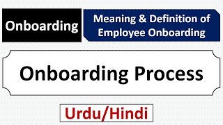 What is Employee Onboarding in HR Onboarding Process in HR [upl. by Leidba610]