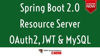 Spring Boot 2 OAuth2 Resource Server  JWT  MySQL [upl. by Johannessen]