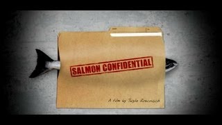 Salmon Confidential Documentary About Salmon Farms in Canada amp Diseased Salmon [upl. by Perkins296]