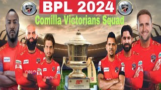 BPL 2024  Comilla Victorians Team Squad  Comilla Team Foreign Players List 2024 CV Team New Squad [upl. by Ilek]