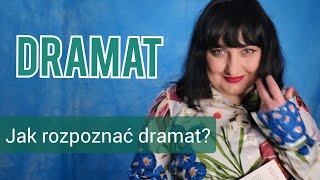 Jak rozpoznać dramat Dramat jako gatunek literacki [upl. by Onfroi]