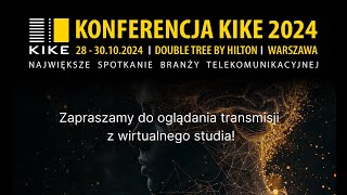 Konferencja KIKE 2024 [upl. by Nosnaj204]