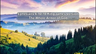 Ephesians 61018 KJV  The Whole Armor of God  Scripture Songs [upl. by Eob501]