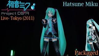 Project DIVA Live Mikupa Tokyo 2011 Hatsune Miku Packaged HD [upl. by Notyalk]