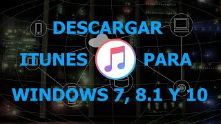 descargar itunes para windows 7 81 y 10 [upl. by Atilek61]