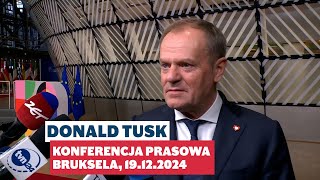 Donald Tusk Konferencja prasowa Bruksela 19122024 [upl. by Rudich769]