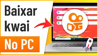 COMO BAIXAR KWAI PARA PC  Usar Kwai no PCNotebook Fraco  BEM EXPLICADO [upl. by Oberg]