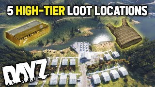 5 Best High Tier Loot Locations in DayZ 2025 [upl. by Emmons]