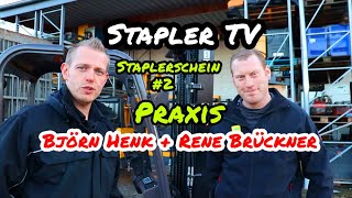 Stapler TV  Staplerschein  Praktischer Teil und Prüfung  mit Björn Henk und Rene Brückner [upl. by Nahttam932]