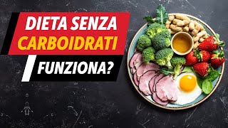 Dieta senza carboidrati funziona [upl. by Ahtamas322]