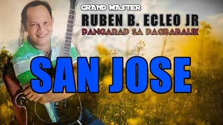 SAN JOSE  GM RUBEN B ECLEO JR LYRICS ON SCREEN [upl. by Puri178]