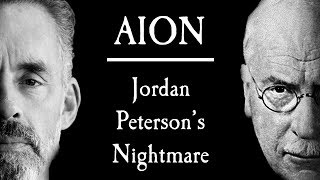 Aion  Jordan Petersons Nightmare  Preface [upl. by Oscar888]