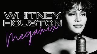 Whitney Houston  30 Minute Megamix [upl. by Areyk]