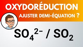 Demiéquation oxydoréduction  SO42  SO2 [upl. by Lipson478]