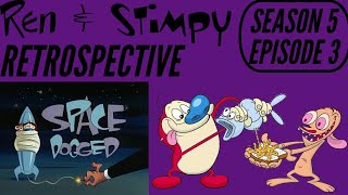 Ren And Stimpy Retrospective Season 5 Episode 3 Space Dogged [upl. by Geibel]