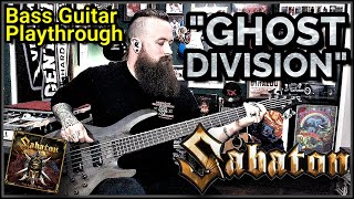 Sabaton  quotGhost Divisionquot  Bass Guitar Playthrough [upl. by Anastasio738]