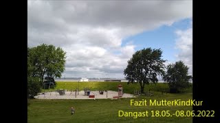 MutterKindKur Fazit Dangast 180508062022  mutterkindkur alleinerziehend dangast wangerland [upl. by Dnalyaw]