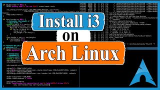 How to Install i3 on Arch Linux [upl. by Yraunaj]