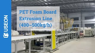 PET Foam Board Extrusion Line  USEON [upl. by Dragelin]