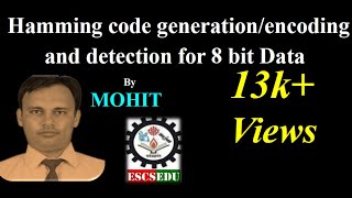 D9 Hamming code generationencoding and detection for 8 bit Data HindiEnglish [upl. by Eilis]