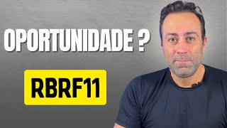 RBRF11 Oportunidade de Investimento ou Armadilha [upl. by Primo]