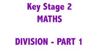 KS2  Maths  Division Part 1 Chunking [upl. by Mima]