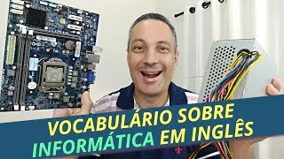 Vocabulário sobre informática em inglês [upl. by Pet]