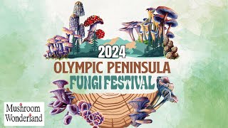 Olympic Peninsula Fungi Festival 2024 [upl. by Lizned]