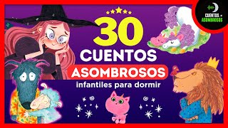 30 Cuentos Infantiles Para Dormir en Español Mix 11  Cuentos Asombrosos Infantiles [upl. by Suzan]