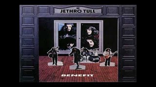 J̲e̲thro T̲ull  B̲e̲nefit Full Album 1970 [upl. by Onit]