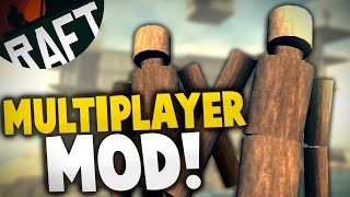 Raft  MULTIPLAYER MOD Coop Building amp Survival Mod  Lets Play Raft Multiplayer Gameplay [upl. by Noscire]