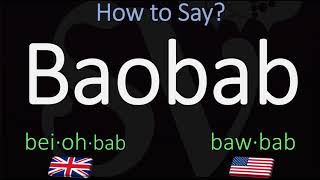 How to Pronounce Baobab CORRECTLY [upl. by Atterual747]