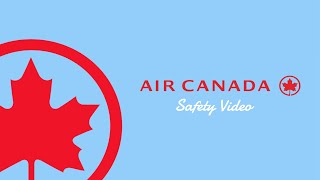 Air Canada Official Safety Video 2015 [upl. by Bevis]