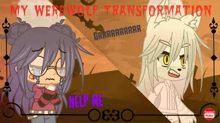 My Werewolf Transformation \\  Gacha Club   With Audio [upl. by Remington]