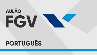 PORTUGUÊS  BANCA FGV  Questões Resolvidas [upl. by Ahterod]