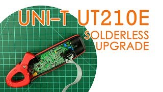 UniT UT210E Clamp meter upgrade solderless mod  QUICK GUIDE [upl. by Ara]