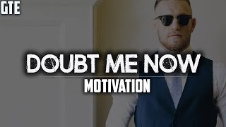 DOUBT ME NOW  2020 Motivation [upl. by Gallager]