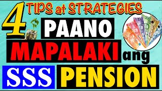 TIPS AND STRATEGIES HOW TO INCREASE SSS PENSION SSS BENEFITS  OFWpreneurs [upl. by Aissat]