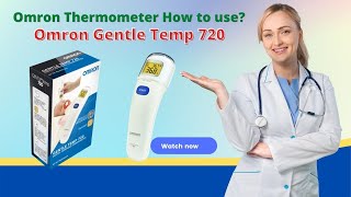 Omron Thermometer How to Use  Omron Gentle 720 Thermometer [upl. by Zonnya]