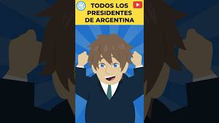 TODOS LOS PRESIDENTES DE ARGENTINA shorts EstoEsLoQueSomos [upl. by Pierette]