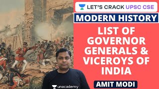 L15 List of Governor Generals amp Viceroys of India  Modern History  UPSC CSEIAS 2020  Amit Modi [upl. by Nalla500]