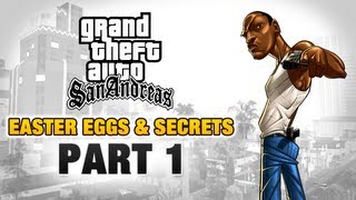 GTA San Andreas  Easter Eggs and Secrets  Part 1 [upl. by Dorfman]