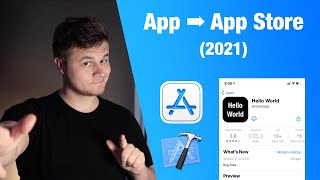 How to Submit an App to the App Store 2021  Xcode [upl. by Stolzer722]