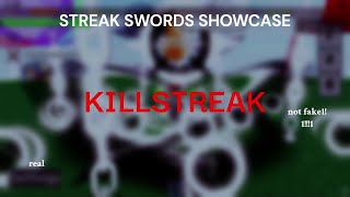 Roblox  Streak Swords  Killstreak Showcase full [upl. by Oberheim]