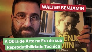 A Obra de Arte na Era de sua Reprodutibilidade Técnica [upl. by Ekaj328]