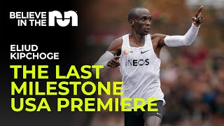 Kipchoge The Last Milestone  Movie Premiere Recap [upl. by Esta]