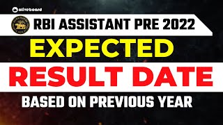 RBI Assistant Pre Result 2022 Expected Date  Based on Previous Year [upl. by Apfel131]