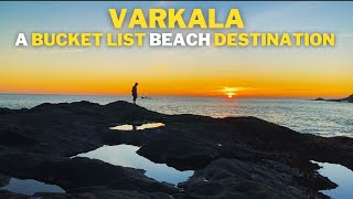 Here’s Why Varkala is The New Goa  Travel Guide 3Day Itinerary Places To Visit Food and Parties [upl. by Ram805]